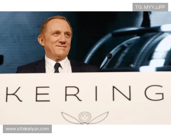 开云集团官网：开云集团在全球奢侈品市场的竞争优势与品牌价值体现